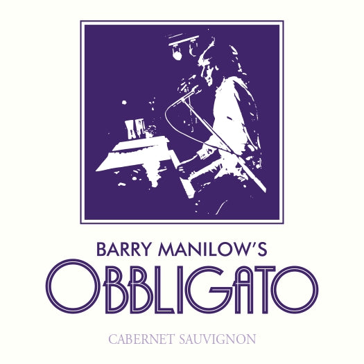 Barry Manilow’s Obbligato - 2023 Cabernet Sauvignon - California